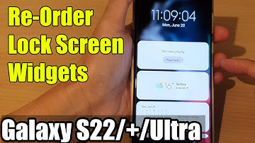 Galaxy S22/S22+/Ultra: How to Re-Order Lock Screen Widgets