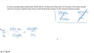 Dosage Calculation using Dimensional Analysis Part 3 (IV infusions)