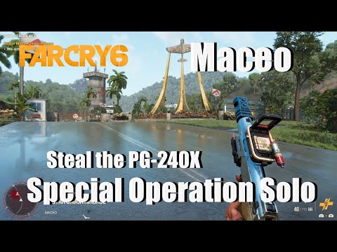 Far Cry 6 Special Operation Solo - Steal the PG-240X from the airbas near Maceo (No Commentary)