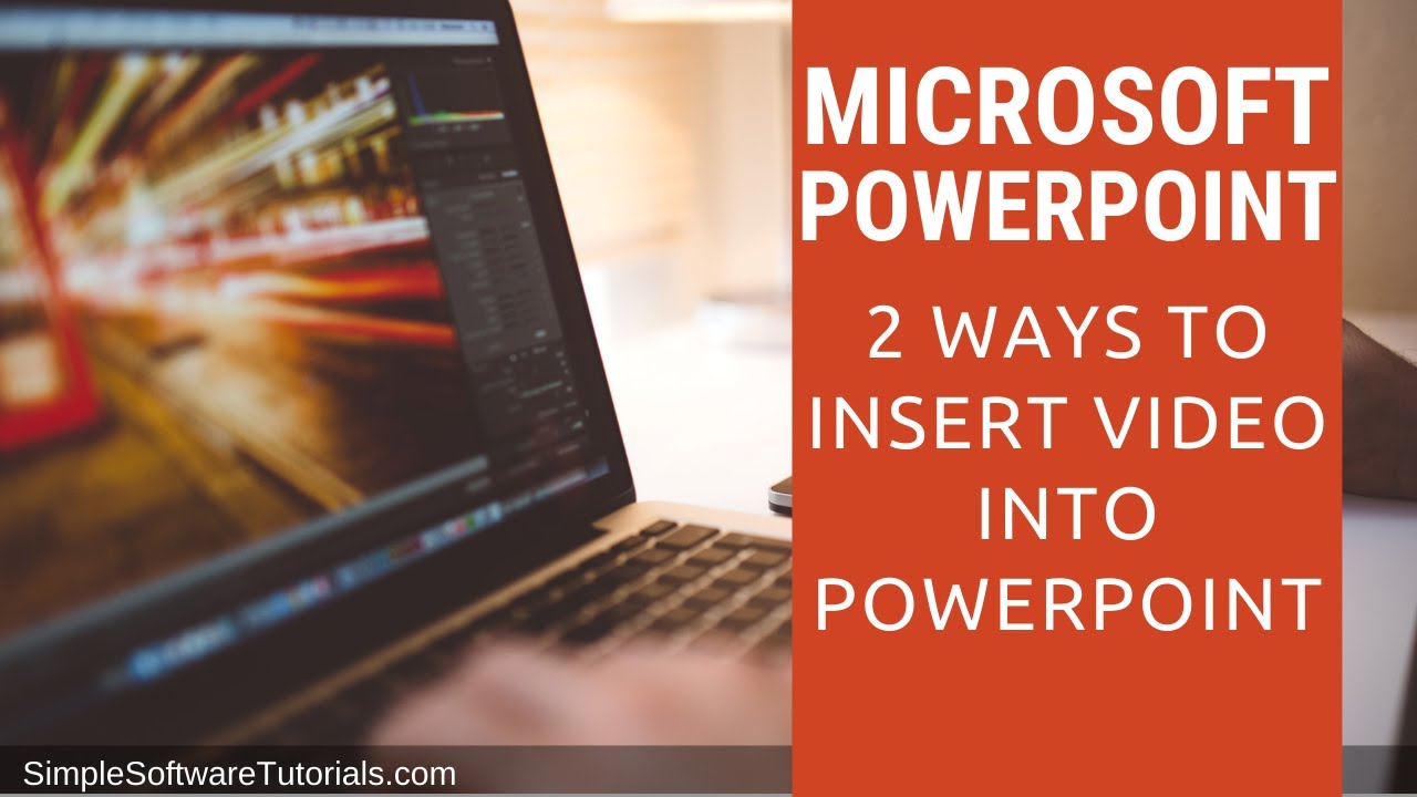 how to add video to powerpoint from laptop