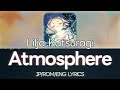 'Atmosphere' - Lilja Katsuragi (葛城リーリヤ) [KAN/ROM/ENG Lyrics] 【学マス】