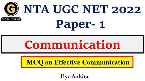 NTA UGC  NET Paper 1 | Most Expected MCQ | Effective Communication | Lecture -2| Upcoming Exam 2022