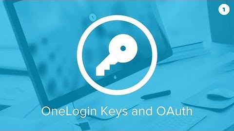 OneLogin Keys & OAuth