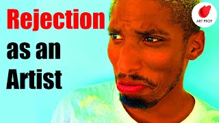 This is Why Artists are Rejected, it's Not What You Think!