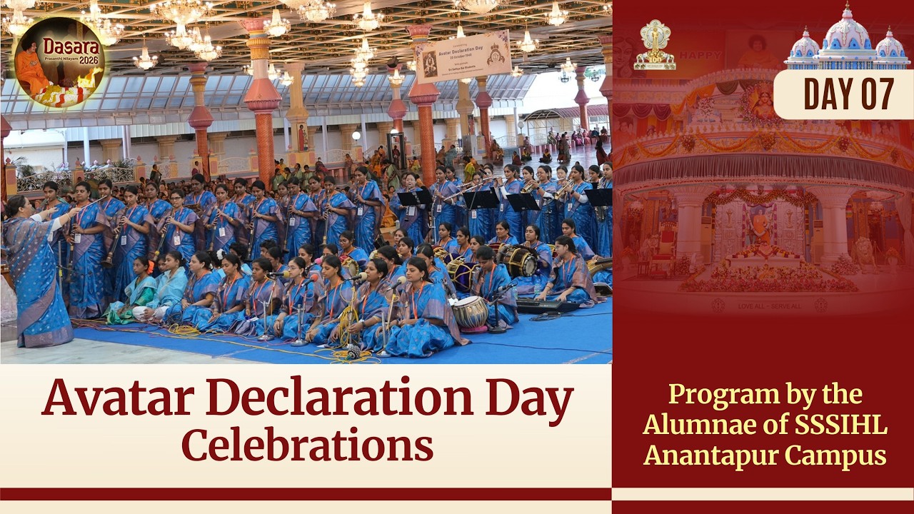 Avatar Declaration Day Celebrations - 2026 | Program by the Alumnae of SSSIHL | Anantapur Campus