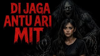 CERITA SERAM IBAN - DI JAGA ANTU ARI MIT 
