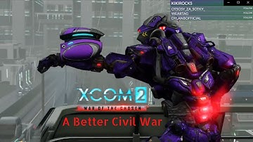 Xcom 2 WoTC A Better Civil War w/ Jet Sun Part 68: We Don