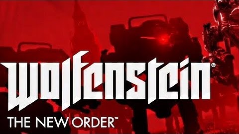 Wolfenstein The New Order-Official Reveal Trailer (HD 1080p)