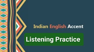 English listening practice Indian accent #indianenglish #indianaccent