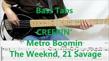 Metro Boomin, The Weeknd, 21 Savage - Creepin' (BASS COVER TABS)