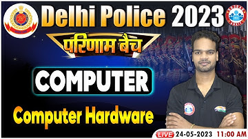 Delhi Police 2023, Computer For Delhi Police | Computer Hardware Class | परिणाम बैच Computer Class