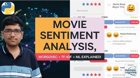 Movie Review  Sentiment analysis using Word2Vec & TF-IDF with Machine Learning
