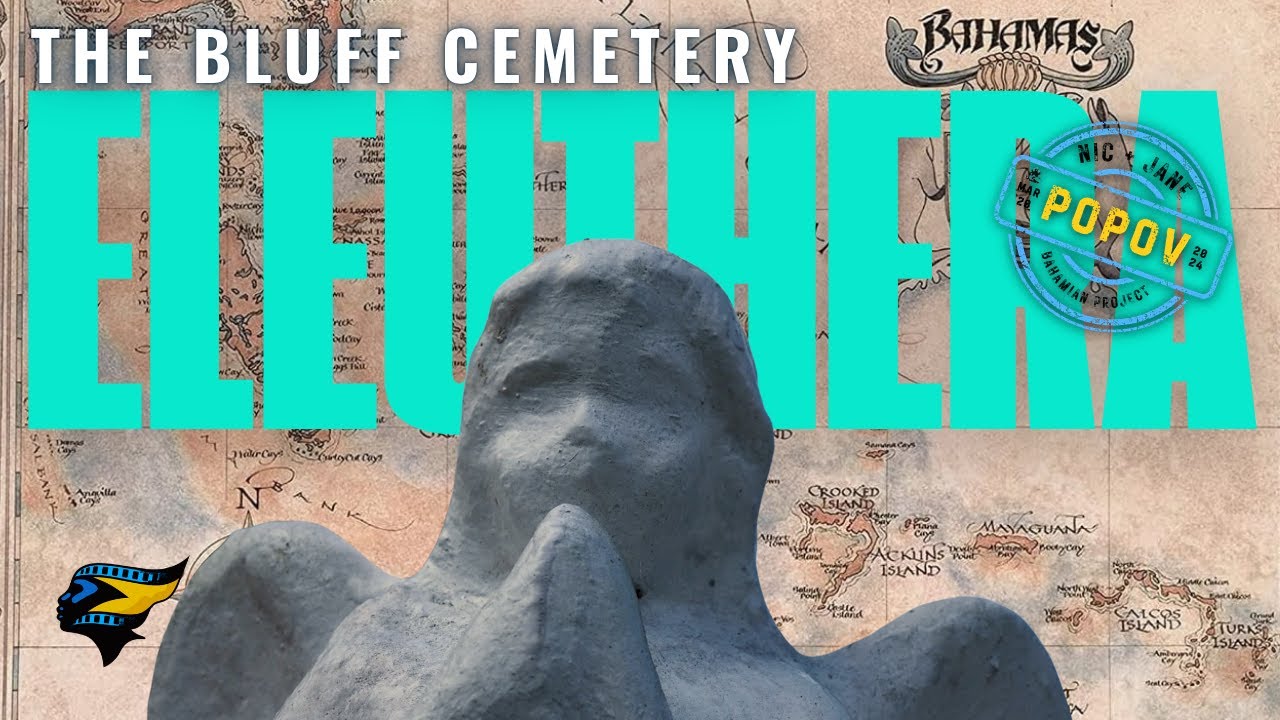 The Bluff Cemetery: Nic + Jane's North Eleuthera Adventure