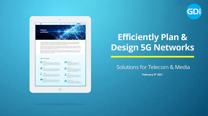 GDi Webinar - Efficiently Plan & Design 5G Networks