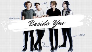 5 Seconds of Summer - Beside You (Lyrics)
