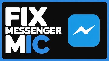 How to Fix Messenger Microphone Not Working in Video Calls | Easy Troubleshooting (2025)