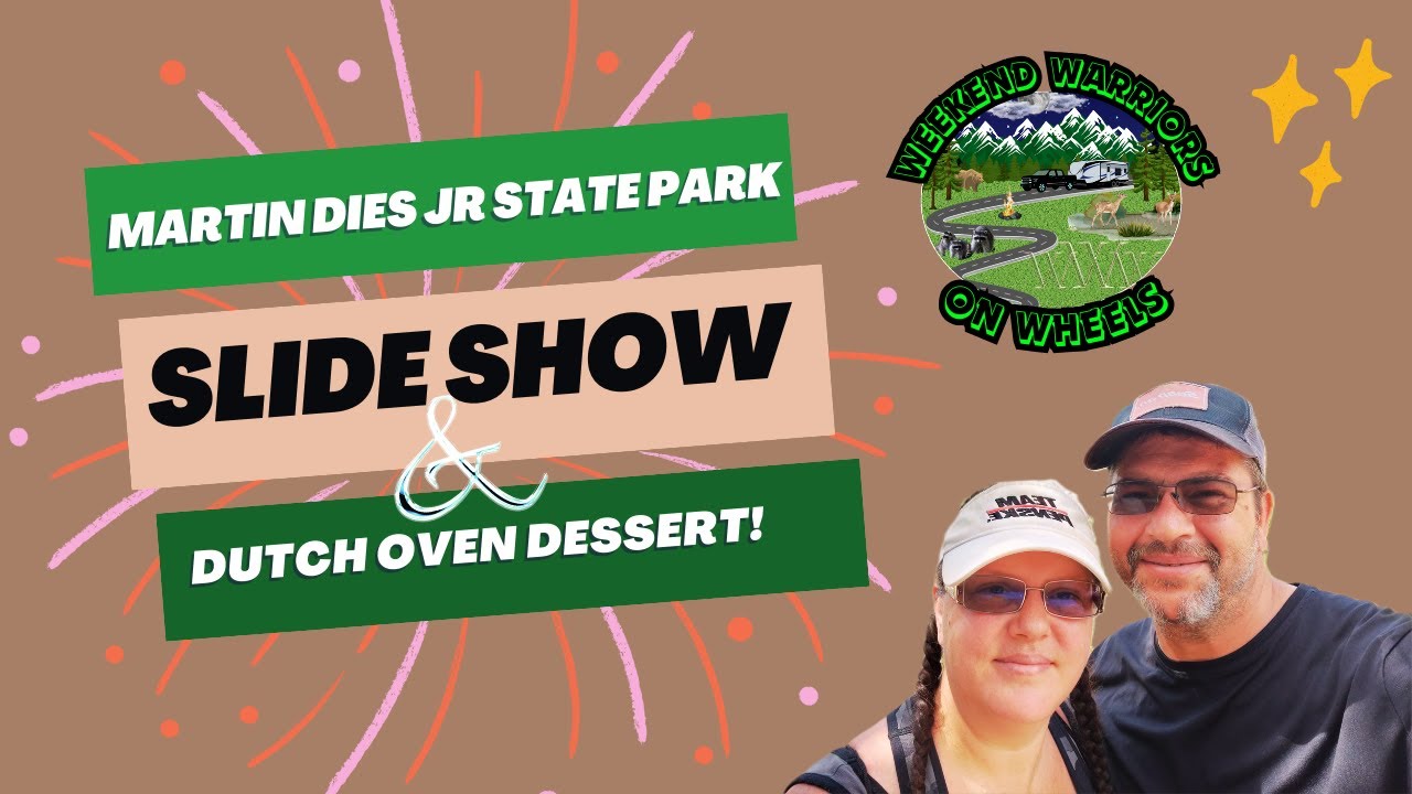 Martin Dies Jr State Park - Dutch Oven Dessert