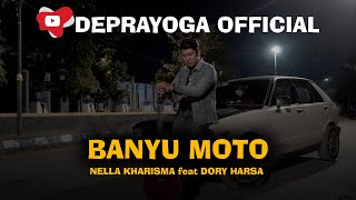 Nella Kharisma feat. Dory Harsa - Banyu Moto | DEPRAYOGA COVER