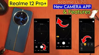 Realme 12 pro plus new camera settings apk on realme ui 7.0 update, Realme 12 pro plus new camera ap