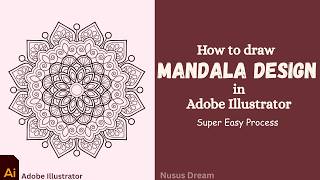 How to draw Mandala Design in Adobe Illustrator|| Easy Process