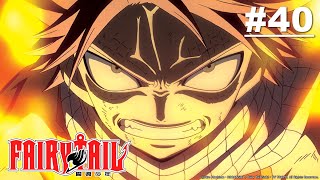 Fairy Tail - Episode 040 (S1E40) [Subtitel Bahasa Inggris]