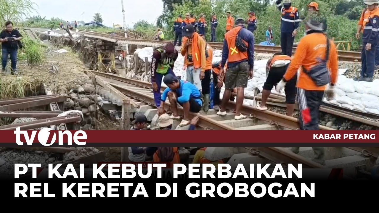 Perbaikan Jalur Kereta Api yang Tergerus Longsor di Grobogan Terus Dikebut | Kabar Petang tvOne
