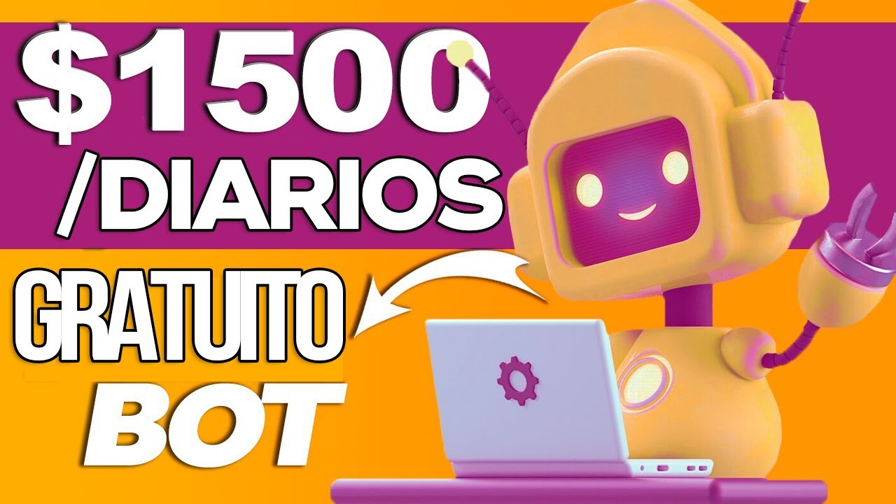 Este Bot Gratuito Te Genera $1500 Por Día  | Gana Dinero Por Internet