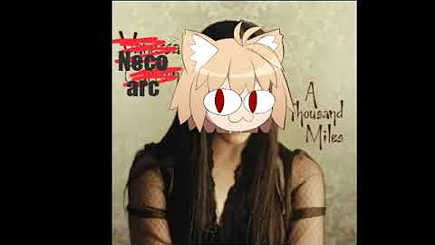 A thousand miles (AI COVER - Neco Arc)