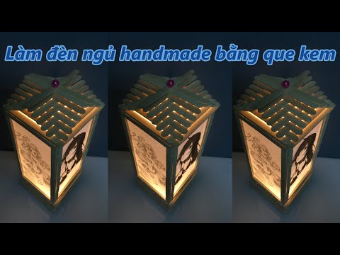 Video Làm đèn ngủ handmade bằng que kem | Tình handmade - youtube