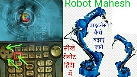 how to Brightness  robot program working#yaskawa #robot #mahesh