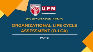 Organizational life cycle assessment (O-LCA) part 2