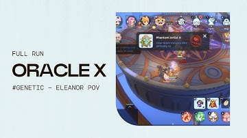 [GENETIC - ELEANOR] ORACLE X - FULL RUN | Ragnarok M Classic