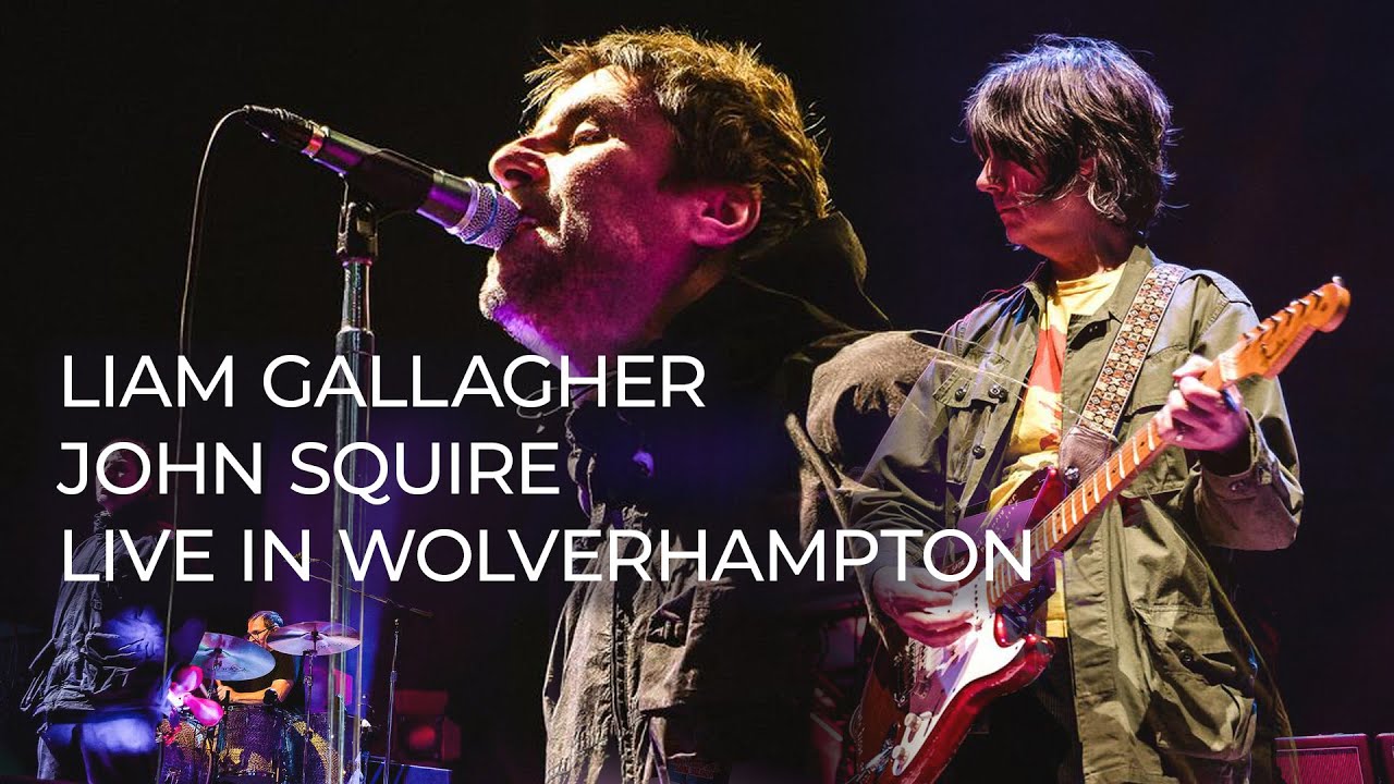 LIAM GALLAGHER JOHN SQUIRE LIVE WOLVERHAMPTON CIVIC HALL 2024 - MULTICAM