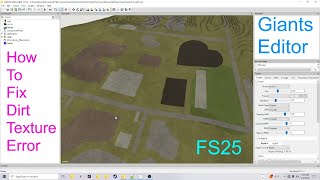 Giants Editor Tutorial | How To Fix Dirt Texture Error | FS25 Step 25