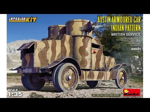 Video: MiniArt 39021 Austin Armoured Car Indian Pattern, britská služba, interiér (1/35)