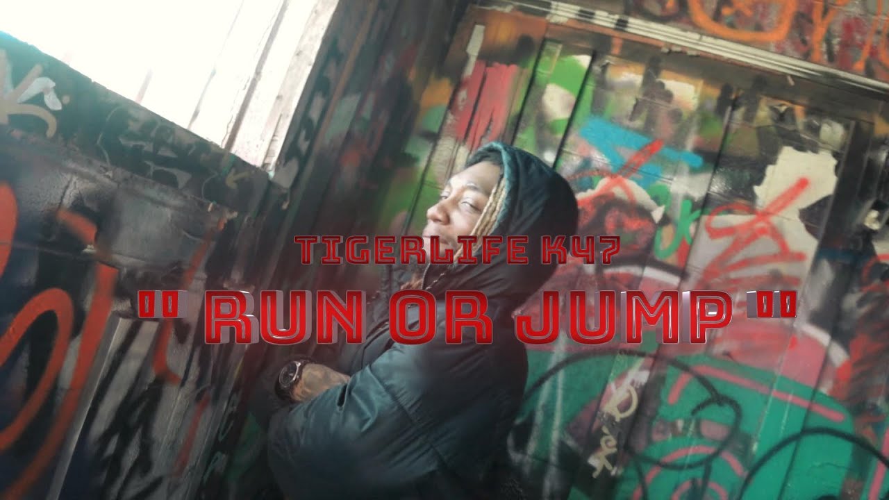 TIGERLIFE K47 - Run Or Jump (official video) shot by @tigerliferecords_