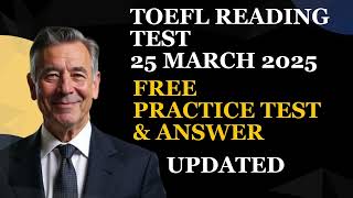 TOEFL Reading Practice Test With Answers 25 March 2025