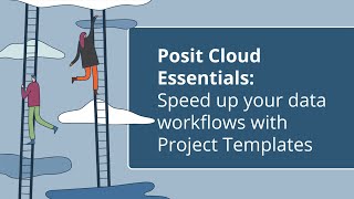 Celebrity Posit Cloud Essentials | Ep 3: Speed up your data workflows with Project Templates Net Worth