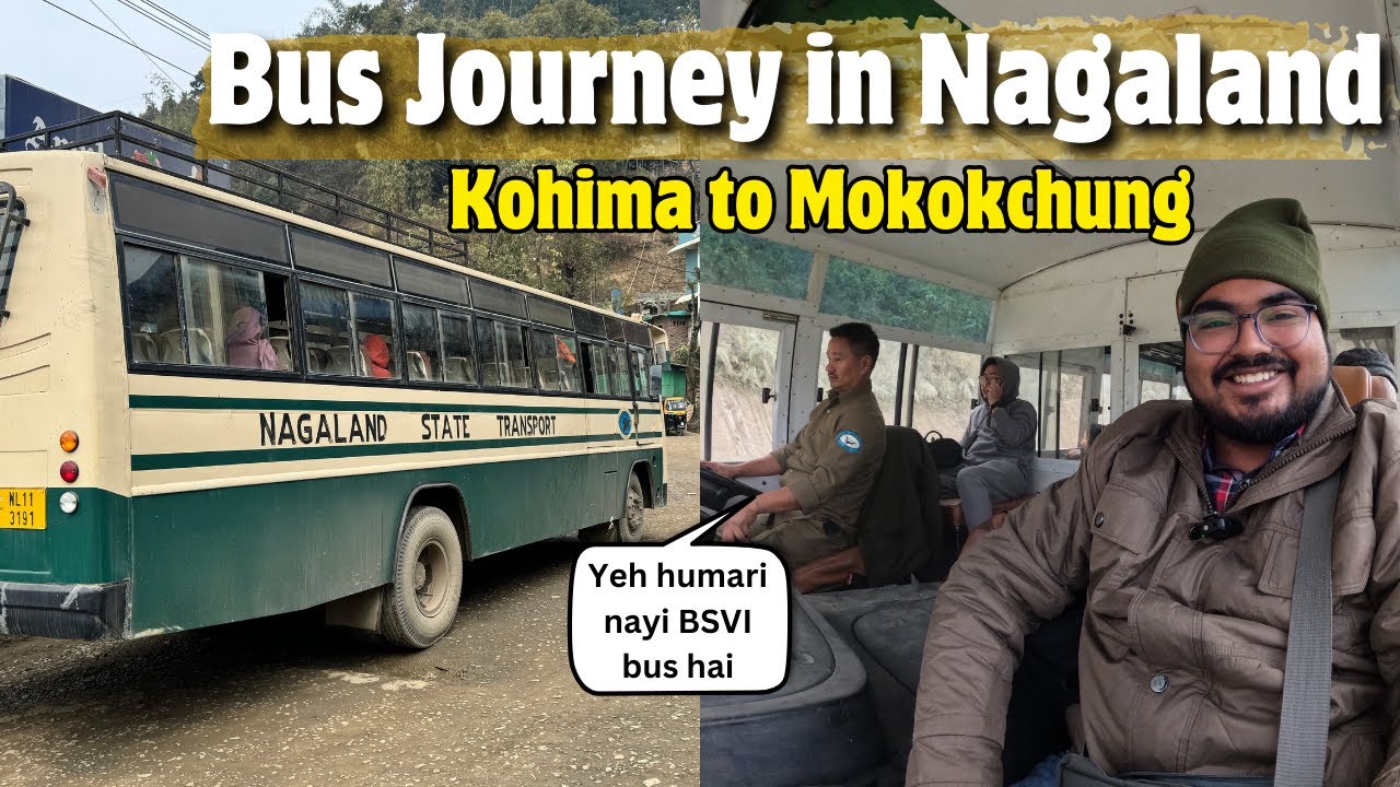 Kohima to Mokokchung in NST Bus | WORST Roads of Nagaland | North East #3