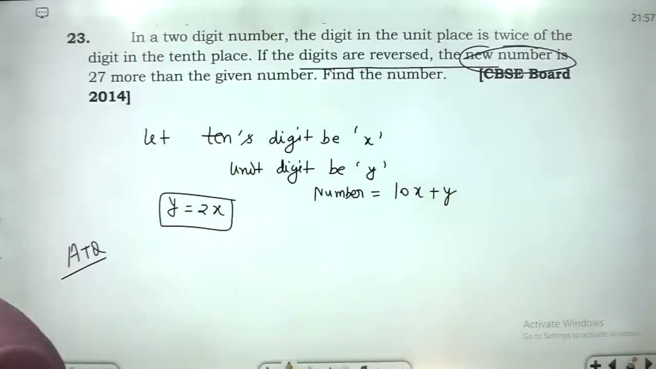 In a two digit number, the digit in the unit place is twice of the digit in the tenth place. I