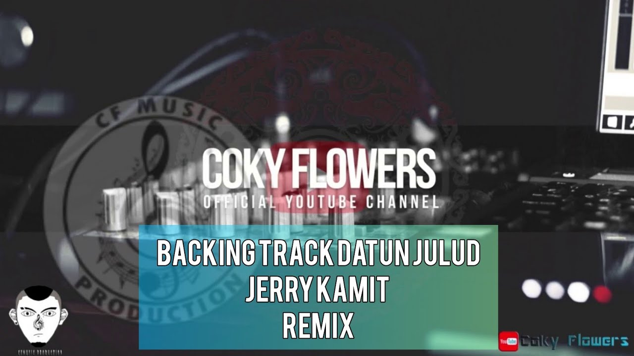 Backing Track | Datun Julud | Jerry Kamit | in G | Remix | Musik by Coky Flowers 
