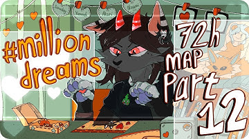 [OC] #million_dreams 72h PMV MAP [Part 12]