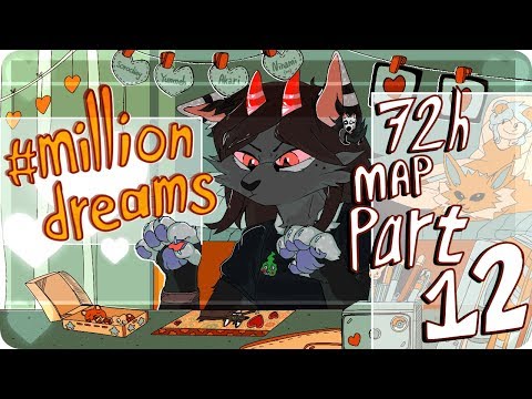 [OC] #million_dreams 72h PMV MAP [Part 12]