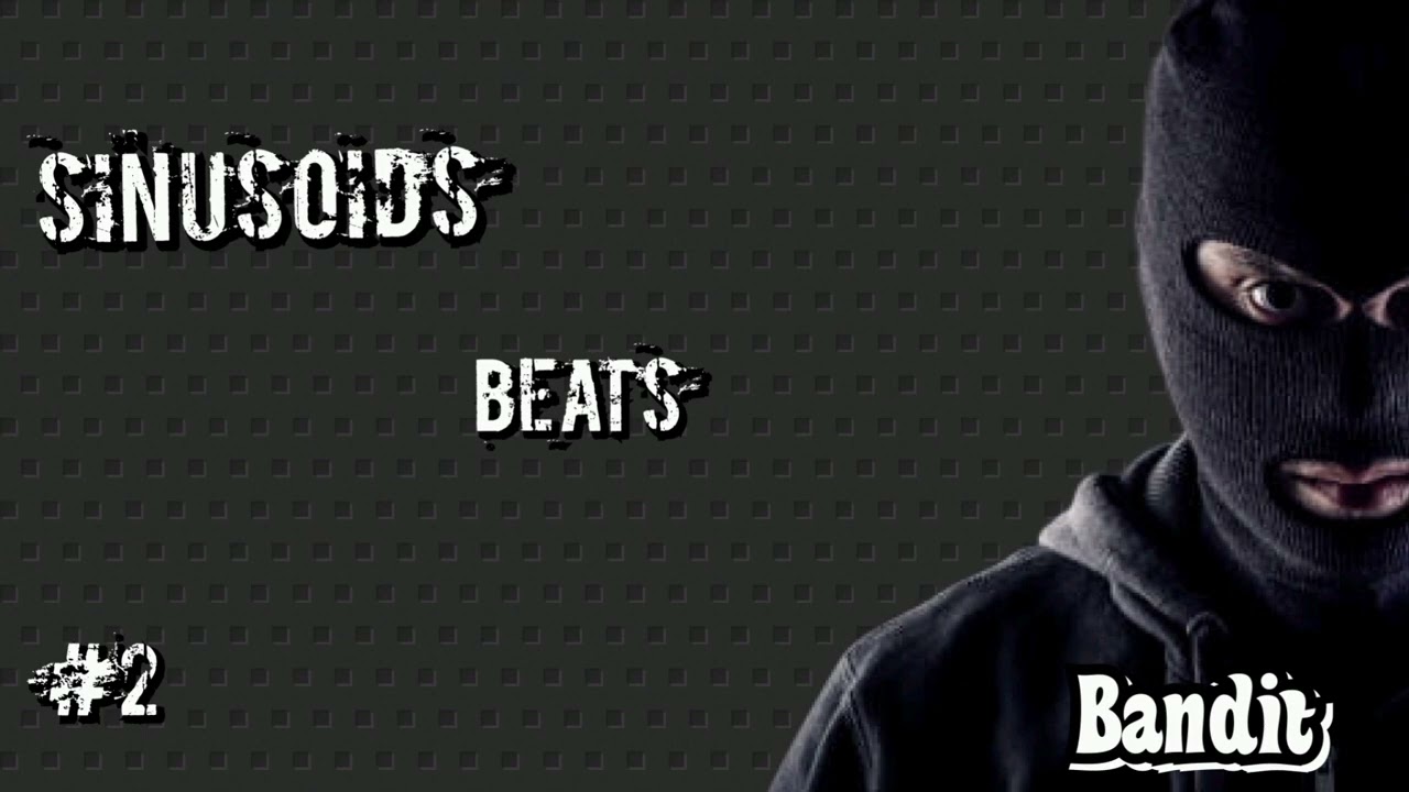 Sinusoids Beats-Bandit #2.Free type instrumental rap beat.