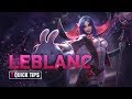 5 Quick Tips To Climb Ranked: LeBlanc