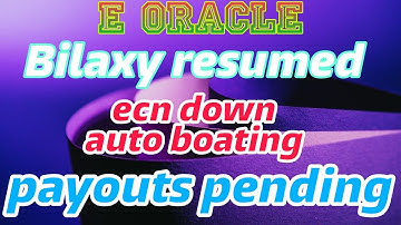 e Oracle ll bilaxy resumed ll and ecn 👎 please see