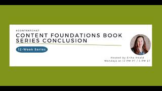 8/10/26 #ContentChat: Content Foundations Book Series Conclusion