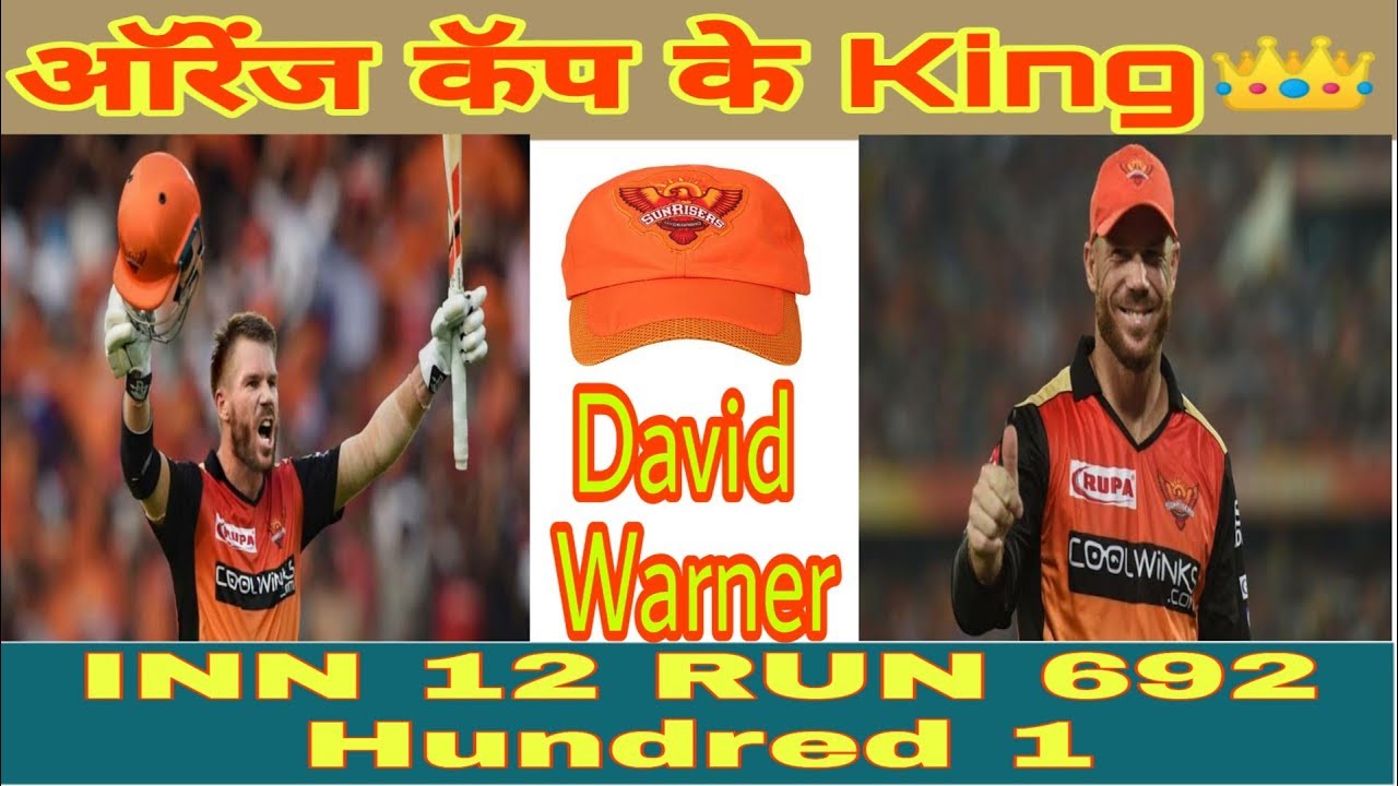 Orange Cap King David Warner.....