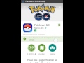 POKÉMON GO! DOWNLOAD DIRETO DA PLAY STORE