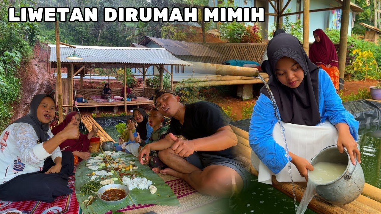 LIWETAN DIRUMAH MIMIH, BERSAMA SAUDARA AYAH ARUL | suasananya bikin betah